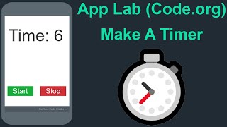 App Lab Codeorg Game and App ⏲️ Timer ⏲️ [upl. by Sirtemed673]