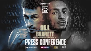 Jordan Gill Vs Zelfa Barrett Plus Undercard Press Conference [upl. by Ayrb686]