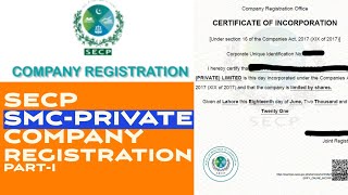 How to Register SMCPvt Ltd Company  SECP Company Registration  SMC Pvt Ltd Registration PartI [upl. by Hyps]