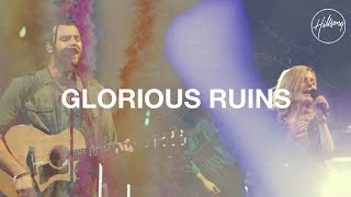 Glorious Ruins  Hillsong Worship [upl. by Lacsap580]