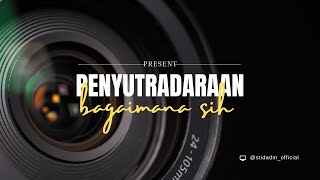 Penyutradaraan II By  Ahmad Hudaiby [upl. by Diraf]