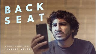 Backseat  A Lockdown Film by Prannoy Mehta [upl. by Azral]