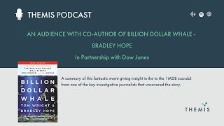 An Audience with coAuthor of Billion Dollar Whale  Bradley Hope [upl. by Oshinski]