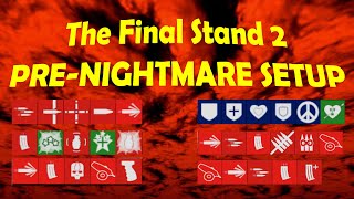 The Final Stand 2 Hard And Nightmare Starter Builds [upl. by Elnore752]