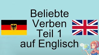 Beliebte Verben Teil 1 Englisch lernen leicht gemacht [upl. by Janith]