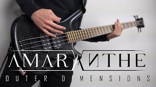 Amaranthe  Outer Dimensions Bass Cover  TAB [upl. by Eocsor]