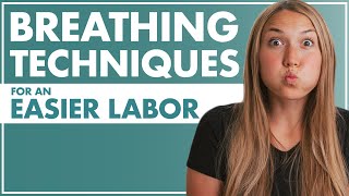 BREATHING Techniques for an EASIER LABOR  How To Breathe During Labor  Birth Doula  Lamaze [upl. by Amand880]