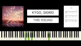 Kygo Sigrid  The Feeling BEST PIANO TUTORIAL amp COVER [upl. by Oramug979]