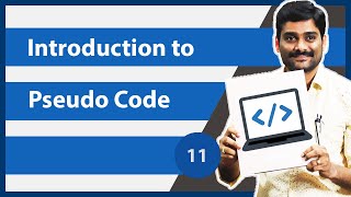 Introduction to Pseudocode  Computer Programming Fundamentals 11 [upl. by Aserret100]