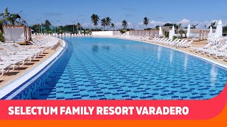 Selectum Family Resort Varadero  Varadero Cuba  Sunwing [upl. by Puiia]