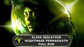 Alien Isolation  Nightmare Mode Permadeath One Shot Achievement [upl. by Cloutman]