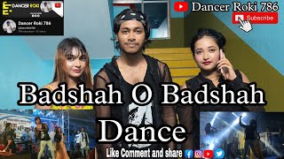 Badshah O Baadshah  Bhola Sir  Sam  Dance Group  Program Rejinagar  বিজয়া সম্মিলন অনুষ্ঠান [upl. by Meldoh]