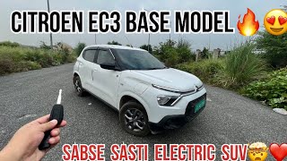 CITROEN E C3 BASE MODEL🔥 CITROEN C3 EV BASE MODEL😍CITROEN E C3 LIVE VARIANT 🔥 CITROEN C3 EV [upl. by Ehtiaf]