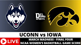 CONNECTICUT VS IOWA LIVE ⛹️‍♀️🏀 NCAAW March Madness Final Four  APR 5 2024 [upl. by Mccarthy]