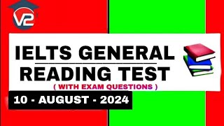 IELTS GENERAL READING PRACTICE TEST  V2 IELTS  10 AUGUST 2024 [upl. by Violette216]