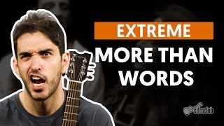 MORE THAN WORDS  Extreme aula completa  Como tocar no violão [upl. by Laius518]