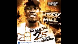 Meek Mill  Pledge Allegance To My Swag Flamers 25 [upl. by Haret906]