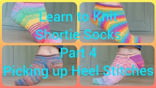 Shortie Sock Knitting Tutorial Part 4 For Beginners Step by Step [upl. by Ylebmik]