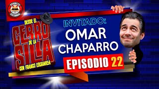 Desde El Cerro De La Silla Con Franco Escamilla  Omar Chaparro [upl. by Loux]