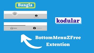 BottomMenuZFree extension Kodular Bangla  World ICT Touch  App design [upl. by Juliane]