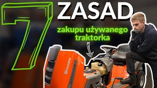 7 zasad przy zakupie używanego traktora 🚜 👌 [upl. by Kalin]