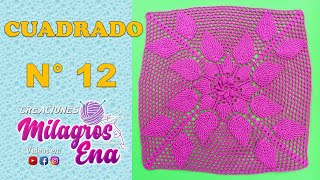 CUADRADO N° 12 TEJIDO A CROCHET HOJAS EN RELIEVES PARA COLCHAS Y COJINES PASO A PASO [upl. by Tallou]