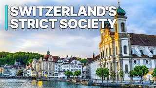 Switzerlands Strict Society  Unique Investigation [upl. by Aihsot]