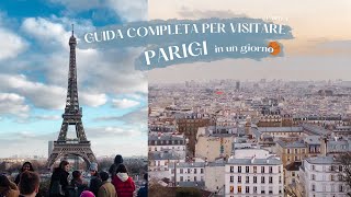 1 La GUIDA COMPLETA per VISITARE PARIGI per la prima volta e non [upl. by Zitah]