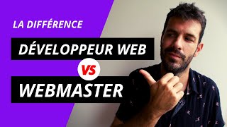 La différence entre Développeur Web et Webmaster [upl. by Farley833]