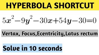 Hyperbola shortcut trick how to find center verticesfoci eccentricityLatus rectum NDAJEEBITSAT [upl. by Curt]