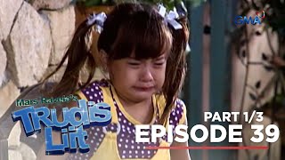 Trudis Liit Lolly muling binigyan ng trauma si Trudis Episode 39  Part 1 [upl. by Modestine]