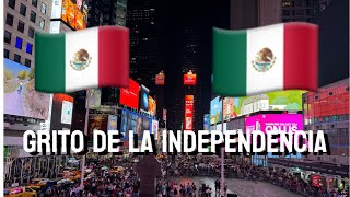 Grito De La Independencia de Mexico Time Square 🇲🇽 En Nueva York🗽2024 [upl. by Elad]