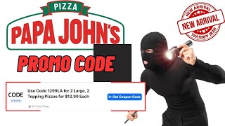 INSTANT Papa Johns Promo Code for Existing amp New User [upl. by Ednyl105]