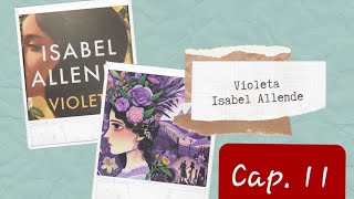 Audiolibro  Violeta  Isabel Allende  Cap 11 [upl. by Orth614]