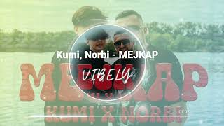 Kumi Norbi  MEJKAP Vibely Music [upl. by Llen]