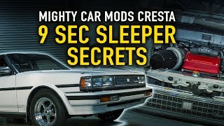 💬 Mighty Car Mods Cresta Secrets of a 9sec Sleeper  Technically Speaking [upl. by Iny]