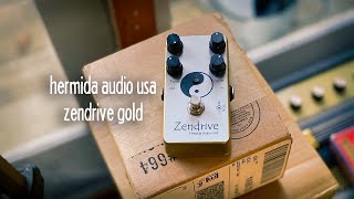 Hermida Audio USA ZenDrive Gold Overdrive [upl. by Alih]