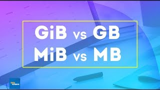 GiB vs GB Gibibytes vs Gigabit  MiB vs MB [upl. by Ertnod]