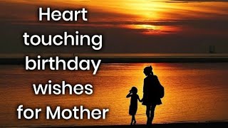 Heart touching birthday wishes for mom part2 [upl. by Lulita779]