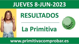 Resultado del sorteo La Primitiva del jueves 8 de junio de 2023 [upl. by Thom]