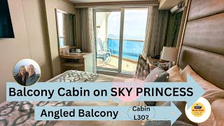 SKY PRINCESS cruise ship BALCONY CABIN tour  Cabin L302 an angled balcony cabin cruiseship cruise [upl. by Artenra]