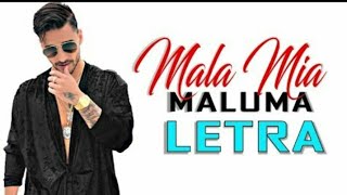 Maluma  Mala Mía [upl. by Karine]