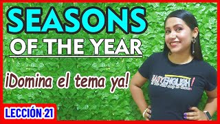 Aprende ahora mismo a HABLAR sobre las Estaciones del Año en Inglés 🌞🌼❄️ INGLÉS CHÉVERE 21 😎 [upl. by Meelak892]