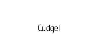 How to pronounce Cudgel  Cudgel pronunciation [upl. by Borlow]