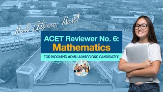 ACET Reviewer No 6 Mathematics  reviewcentral acet admu freereviewer onebigfight [upl. by Kearney]