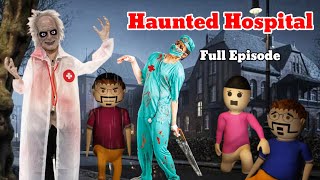 Gulli Bulli and Haunted Hospital Full Episode  Gulli Bulli and Haunted Hospital [upl. by Daisy]