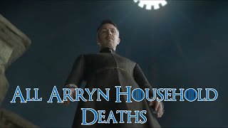 All Arryn Household Deaths  Game of Thrones Deaths Arryn Deaths [upl. by Brendan]