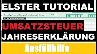 Umsatzsteuererklärung Elster  Elster Tutorial  Steuererklärung Selber machen [upl. by Midis]