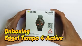 UNBOXING EGGEL TEMPO 4 Active [upl. by Ellis]