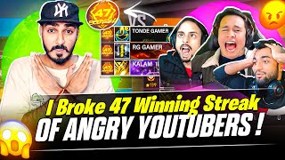 I Broke 47 Winning Streak Of Biggest Angry Youtuber 🤬 भाई तो गुस्सा हो गया  Garena FreeFire Max [upl. by Beal]